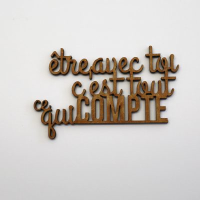 être avec toi c'est tout ce qui compte