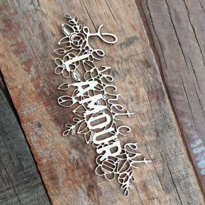 Le secret c'est l'amour BOIS ou CARTON BOIS