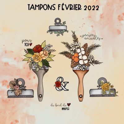 kit-tampons-fevrier-2022-scrapbooking-pinces-pinceaux-fleuris