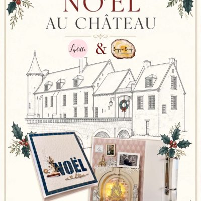 CROP AU CHATEAU 5.12.26 - SCRAP ET AQUARELLE - LYDILLE ET MELODIE